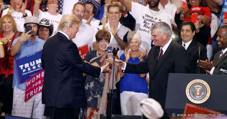 Franklin Graham Sends a Message to Donald Trump After Roe Is Struck Down: 'Millions of People Have Prayed for This'