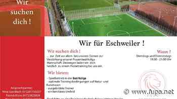 FC Eschweiler braucht noch Frauen - FuPa - FuPa