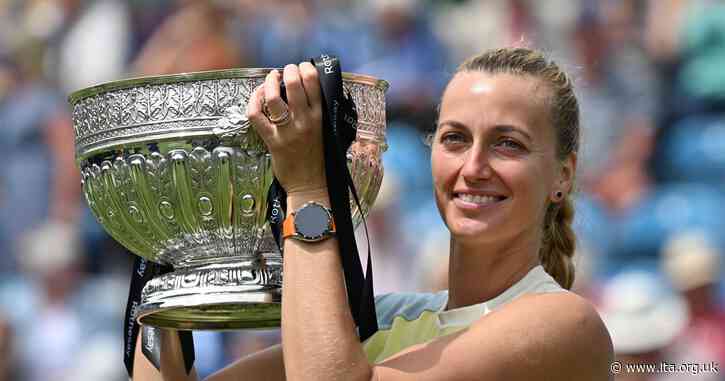Rothesay International Eastbourne 2022: Petra Kvitova crowned champion for the first time at Devonshire Park - Lawn Tennis Association