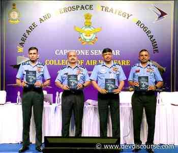 IAF conducts Capstone Seminar for Warfare & Aerospace Strategy Program - Devdiscourse