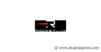 Rocket Lab selected by Ball Aerospace to Power NASA's GLIDE Spacecraft - Business Wire