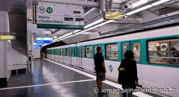 Le centre d'Aubervilliers a son métro ! - Seine-Saint-Denis - Le magazine - Seine-Saint-Denis - Le magazine