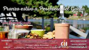 Pranzo estivo a Peschiera del Garda con "Eventi single" - VeronaSera