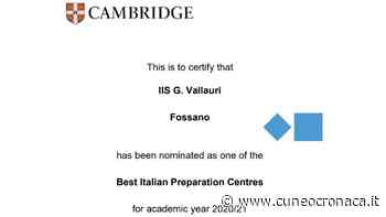 FOSSANO/ Imparare l'inglese al "Vallauri": importante riconoscimento da Cambridge - Cuneocronaca.it