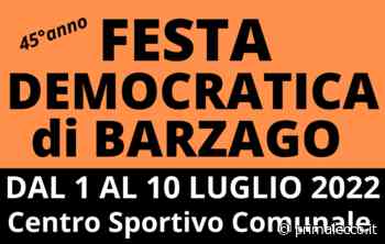Festa democratica di Barzago dal 1 al 10 luglio - Prima Lecco