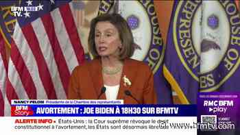 Nancy Pelosi: la révocation du droit à l'avortement est "une insulte", "une claque pour les femmes" - BFMTV