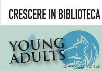 Fabriano / Torna "Young Adults", il festival per i giovani lettori - QDM Notizie