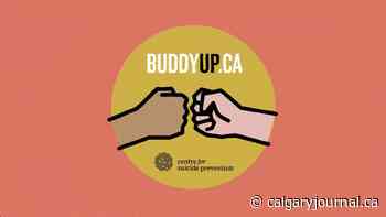 Buddy Up: Calgary Centre for Suicide Prevention campaign seeks to open the conversation surrounding men’s mental health - The Calgary Journal