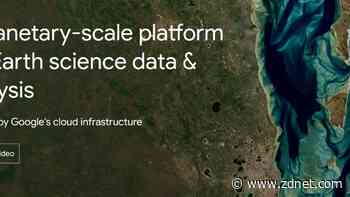 Google makes Earth Engine available to all businesses and governments