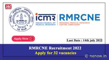RMRCNE Recruitment 2022 : Apply for 32 vacancies - Northeast Now