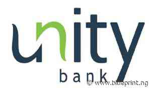 Delta, Rivers to benefit from Unity Bank's N10m business grant Corpreneurship Challenge - Blueprint Newspapers Limited