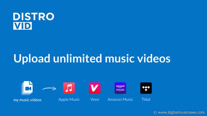 DistroKid Officially Launches Music Video Distribution Service ‘DistroVid’ — Early Partners Include Tidal and Apple Music