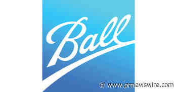 Ball Announces Completion of Credit Facilities
