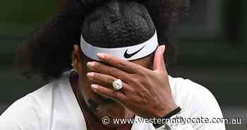 Serena knocked out by 113th-ranked Tan - Western Advocate