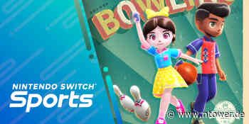 Nintendo Switch Sports – Mit der Bowling-Kollektion gelingt euch jeder Strike - ntower