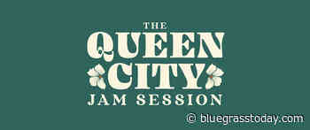 Queen City Jam Session coming to Charlotte - Bluegrass Today