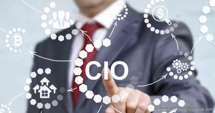 SEO And The CIO: 5 Search Concepts You Need To Know - Search Engine Journal