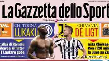 Prima GdS - L'alba di Romelu. Lukaku sbarca all'Inter e Lautaro gode - Fcinternews.it