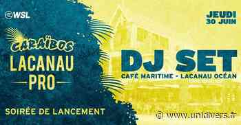 Soirée de lancement Caraïbos Lacanau Pro 2022 au Café Maritime Lacanau jeudi 30 juin 2022 - Unidivers