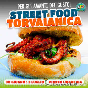 Torvaianica TTS Street Food dal 30 giugno al 3 luglio: al via il countdown - Il Corriere della Città