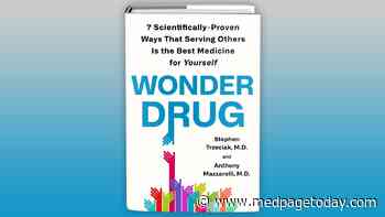 Wonder Drug: Serving Others Is the Best Medicine