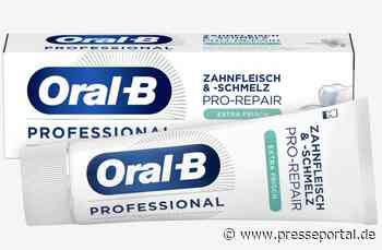 Stiftung Warentest testet Zahncremes: Oral-B Zahnfleisch & -schmelz PRO-REPAIR Extra Frisch ist Testsieger... - Presseportal.de