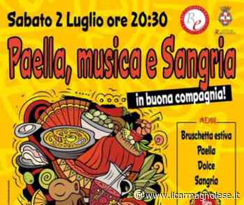 A Racconigi l’evento “Paella, musica e Sangria, in buona compagnia” - Il carmagnolese