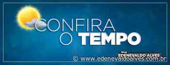 Frio e mínima de 18º nesta quarta-feira em Petrolina (PE); confira a previsão do tempo - Blog Edenevaldo Alves