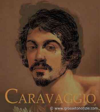 "Caravaggio. La chiamata di Matteo": un incontro per parlare dell'opera del pittore - Grosseto Notizie