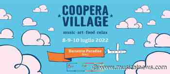 Coopera Village dall’8 al 10 luglio a Noci (BA) con Generic Animal, Hu, M.e.r.l.o.t, Svegliaginevra - Musicalnews.com