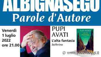 Pupi Avati presenta “L’alta Fantasia” a villa Obizzi di Albignasego - PadovaOggi