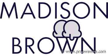 Teen Entrepreneur Launches Celeb-Approved Premium Ice Cream Brand, Madison Brown - PR Newswire