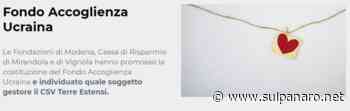 Accoglienza Ucraina: l'aiuto delle Fondazioni di Mirandola, Modena e Vignola - SulPanaro