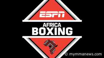 ESPN Africa Boxing 18 Live Results - My MMA News.com