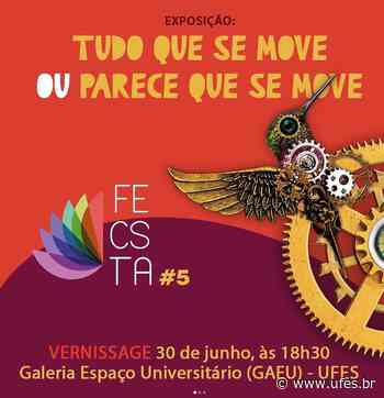 Exposição na Gaeu abre atividades do Festival de Cinema de Santa Teresa - Universidade Federal do Espírito Santo