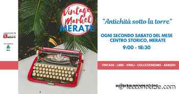 VINTAGE MARKET MERATE - Antichità sotto la torre - Lecco Notizie