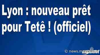 Lyon : nouveau prêt pour Tetê ! (officiel) - Barça