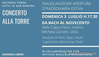 San Marino presenta il "Concerto alla Torre" il 3 luglio presso la Seconda Torre - libertas - Libertas San Marino