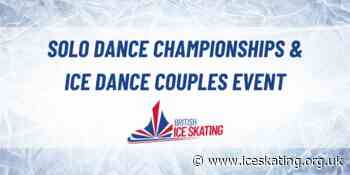 Solo Dance Championships and Ice Dance Couples Event - all you need to know - iceskating.org.uk