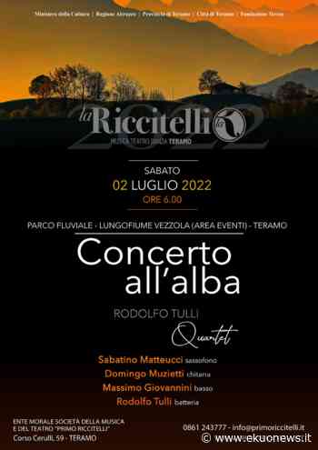 Concerto all'alba sabato 2 luglio con Rodolfo Tullj Quartet - ekuonews.it