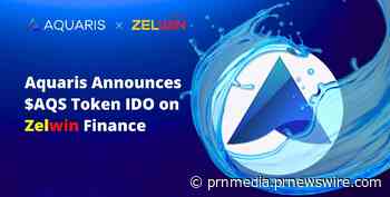 AQUARIS annonce l'IDO du jeton AQS sur Zelwin Finance