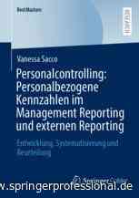 Personalcontrolling: Personalbezogene Kennzahlen im Management Reporting und externen Reporting - Springer Professional