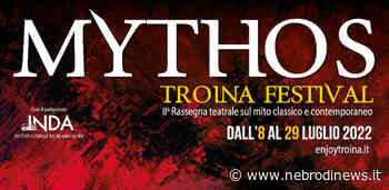 Dall’8 al 29 luglio torna il “Mythos Troina Festival” - Nebrodi News