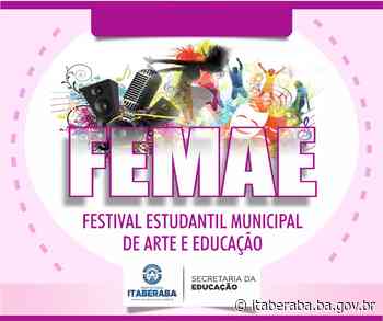 Secretaria de Educação de Itaberaba realiza 1ª Etapa do Festival Estudantil de Arte e Educação 2022 - itaberaba.ba.gov.br