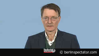 Lauterbach: 'People Deserve a Good Protection Against the Coronavirus' - The Berlin Spectator