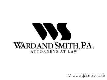 Responding to a Complaint to the Medical Board | Ward and Smith, PA - JDSupra - JD Supra