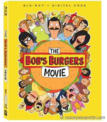 Get “The Bob's Burgers Movie” from 20th Century Studios and solve the murder mystery coming to Blu-ray or DVD this month #BobsBurgers #Trailer - redcarpetreporttv.com