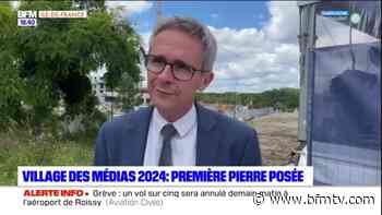 JO 2024: la première pierre du village des médias posée à Dugny - BFMTV
