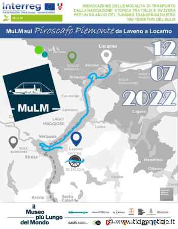 Turismo, progetto MULM: da Laveno a Locarno a bordo del piroscafo Piemonte il prossimo 12 luglio - Ticino Notizie