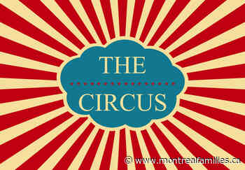 Circus Workshop with Le Gros Orteil (Anjou) - Montreal Families